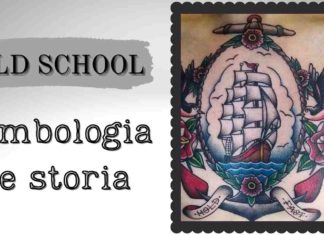 tattoo old school origine e simbologia