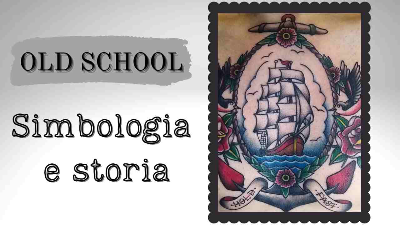 tattoo old school origine e simbologia