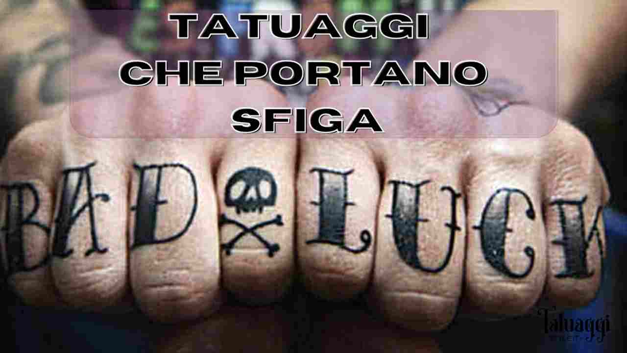 tatuaggi poco fortunati